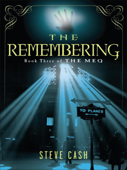 Title details for The Remembering by Steve Cash - Available